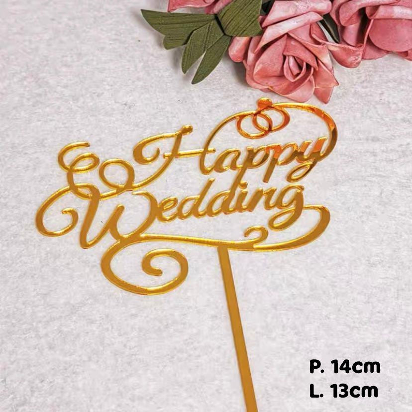 Pekanbaru Cake Topper Akrilik Happy Anniv / Happy Valentine / Happy Wedding (Instan Only)
