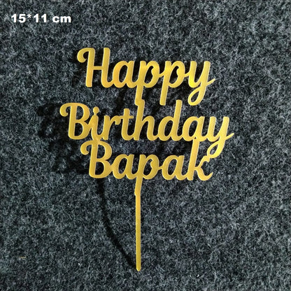 Pekanbaru Cake Topper Akrilik Happy Birthday / Mother'S Day / Father'S Day Ukuran Besar (Instan Only)