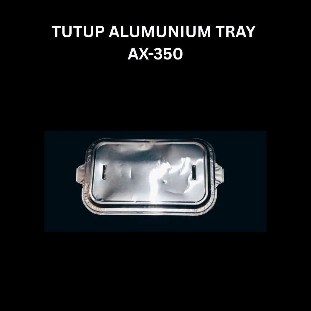 25 Pcs Alumunium Foil Tray BX 4381 Kemasan Dimsum Mentai Lasagna Macaroni Schotel Spaghetti Brulee